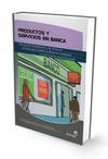 Productos y servicios en banca