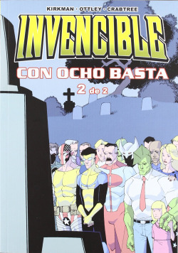 Invencible, 4 Con Ocho Basta, 2