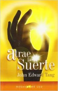Atrae la suerte