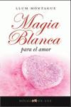 Magia blanca para el amor