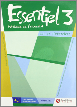 ESSENTIEL 3ºESO (EXERCICES+CAHIER+CD) -FRANCES-