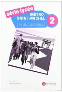 METRO ST-MICHEL (S.LYCEE) 2.(EXERCICES+CD)