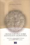 CRONICA DE UNA NOBLE INSTITUCION SALMANTINA