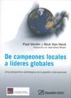 De campeones locales a líderes globales