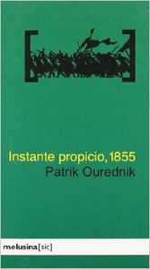 Instante propicio, 1855
