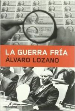 Guerra fría, La