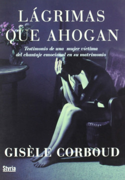 Lágrimas que ahogan