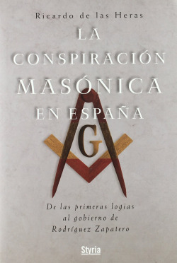 La conspiración masónica en España