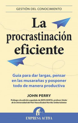 La procrastinacion eficiente