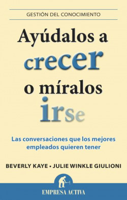 Ayudalos a crecer o miralos irse