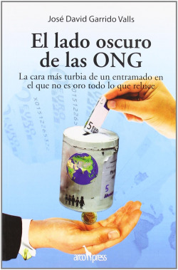 El lado oscuro de las ONG