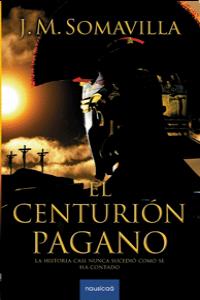 El centurión pagano