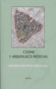 Ciudad y arqueología medieval