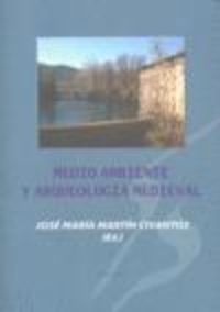 Medio ambiente y arqueología medieval