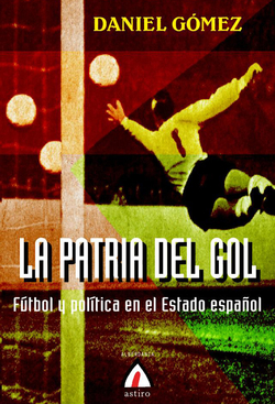 La patria del gol