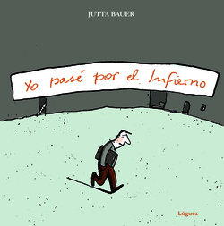 Yo Pase Por El Infierno (Cartone)