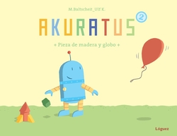 Akuratus2. Pieza De Madera Y Globo (Cartone)