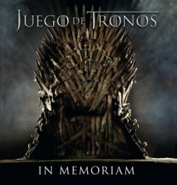 Juego de Tronos: In memoriam
