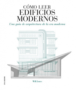 CóMO LEER EDIFICIOS MODERNOS