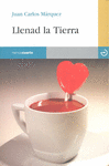 Llenad la tierra
