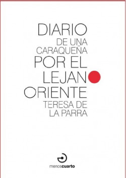 Diario de una caraqueña por el Lejano Oriente