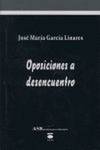 Oposiciones a desencuentro