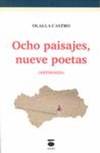 Ocho paisajes, nueve poetas