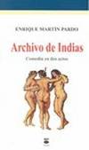 Archivo de Indias: comedia en dos actos