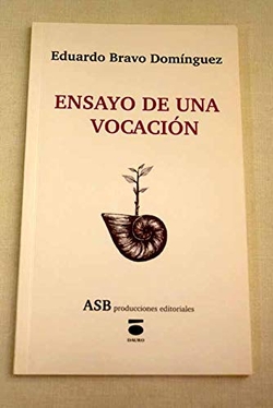 Ensayo de una vocación