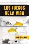 LOS JUEGOS DE LA VIDA