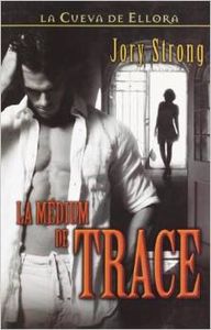 La medium de Trace