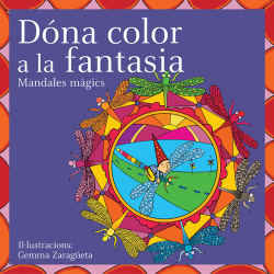 Dóna color a la fantasia: mandales mágics