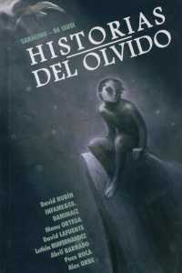 Historias Del Olvido