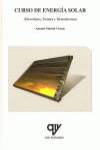 Curso energia solar: fotovoltaica,termica y termoelectrica