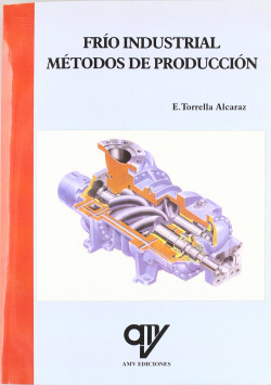 FRÍO INDUSTRIAL: MÈTOSOS DE PRODUCCIÓN