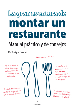 La gran aventura de montar un restaurante