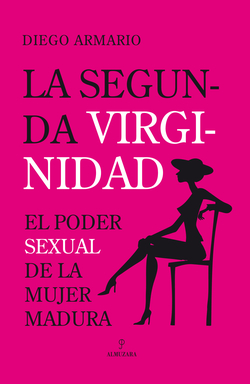La segunda virginidad