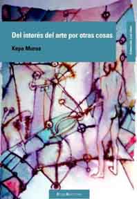 Del interés del arte por otras cosas