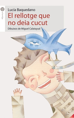 El rellotge que no deia cucut