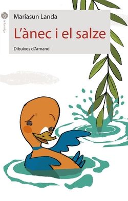 L?ànec i el salze