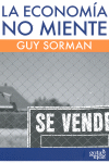 La economía no miente