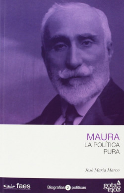 Maura, la política pura