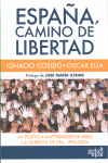 España, camino de libertad
