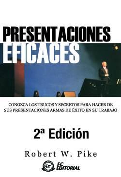 Presentaciones Eficaces (2ª Ed.)