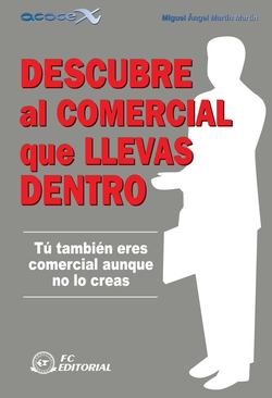 Descubre Al Comercial Que Llevas Dentro