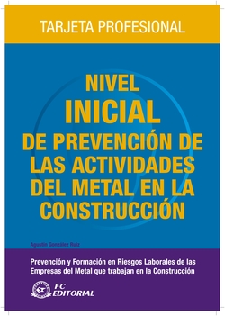 Nivel Inicial De Prevencion Activ.Del Metal En Construccion