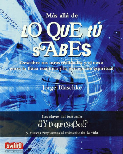 Más alla de lo que tu sabes