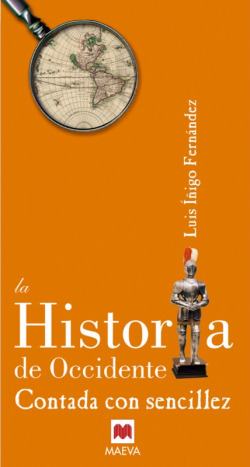 La Historia de Occidente contada con sencillez