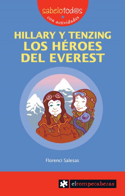 Hillary y Tenzing héroes del everest