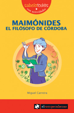 Maimónides, el filósofo de Córdoba